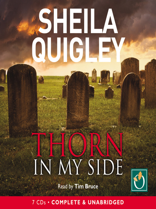 Title details for Thorn in My Side by Shelia Quigley - Available